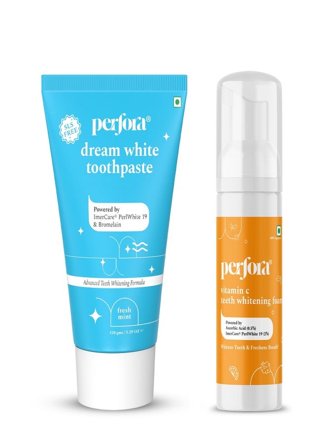 Perfora Teeth Whitening Combo | Dream White Toothpaste 150gm & Whitening Foam-50 ml | Enamel-Safe Oral Care Formula | Freshens Breath - Image 1
